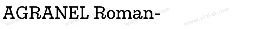 AGRANEL Roman字体转换